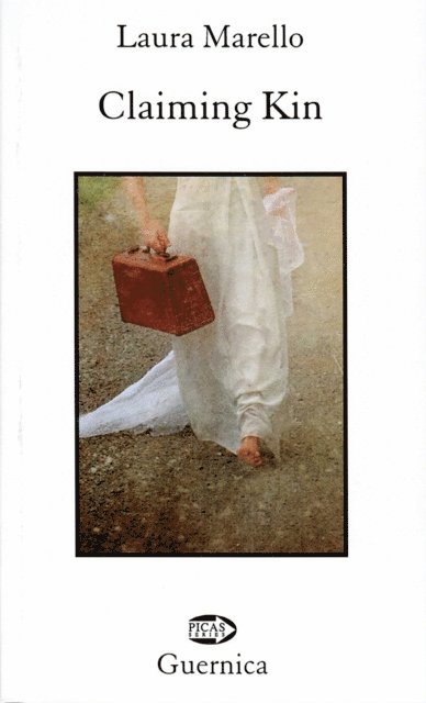 Laura Marello - Claiming Kin, E-bok