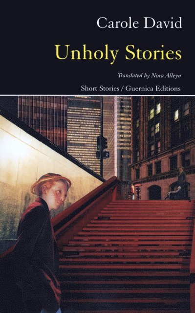 Carole David - Unholy Stories, E-bok