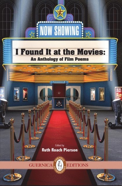 Margaret Atwood, Pierson Ruth Roach - I Found It at the Movies, E-bok