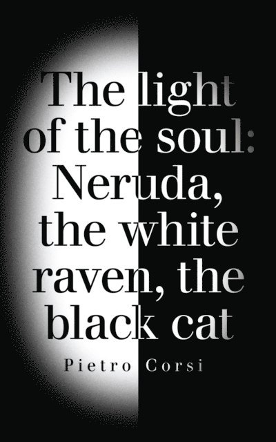 Pietro Corsi - Light of the Soul, E-bok
