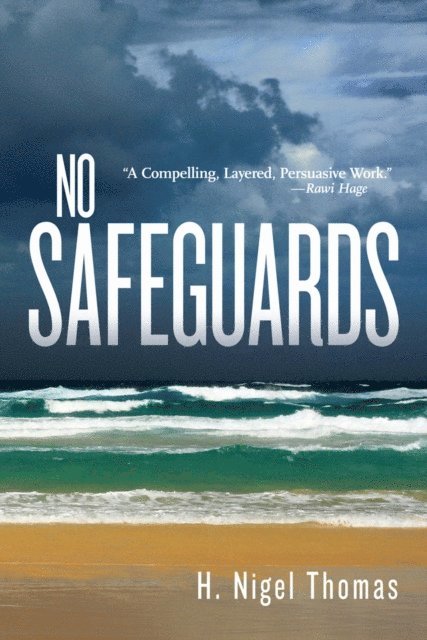 H. Nigel Thomas - No Safeguards, E-bok