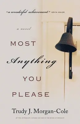 Trudy J Morgan-Cole - Most Anything You Please, Häftad. Tillgänglighet: Lägg i varukorg