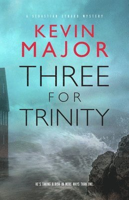 Kevin Major - Three for Trinity, Häftad