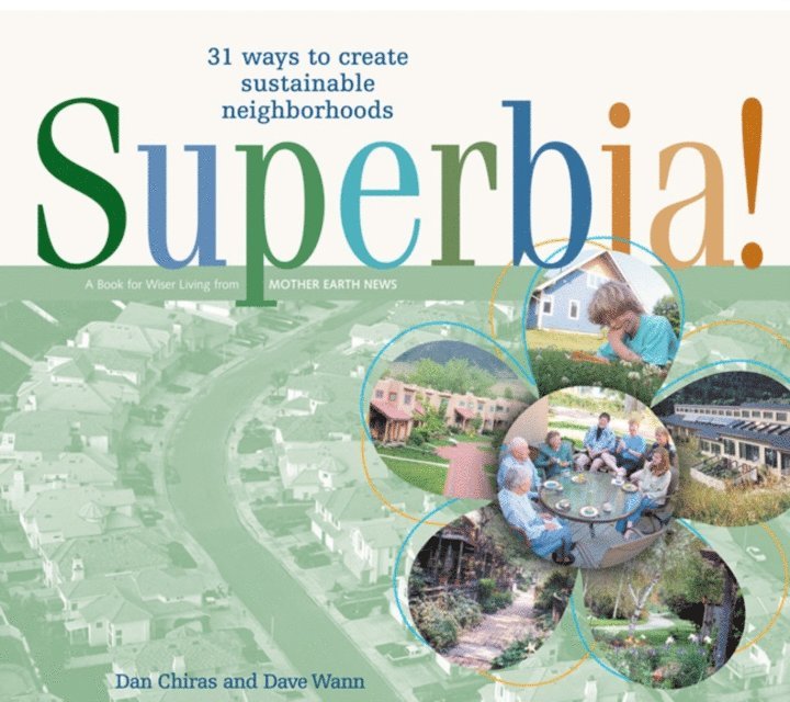 Dan Chiras, Dave Wann - Superbia!, E-bok