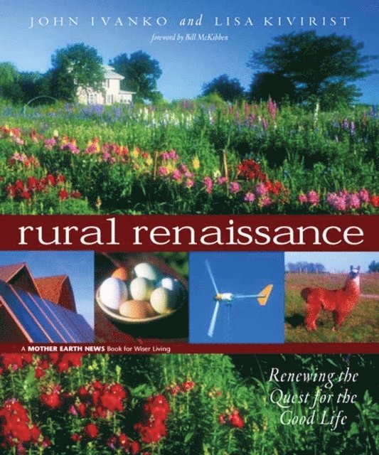 John D. Ivanko, Lisa Kivirist - Rural Renaissance, E-bok. Tillgänglighet: Lägg i varukorg