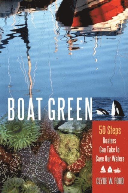 Clyde W. Ford - Boat Green, E-bok