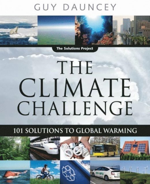 Guy Dauncey - Climate Challenge, E-bok