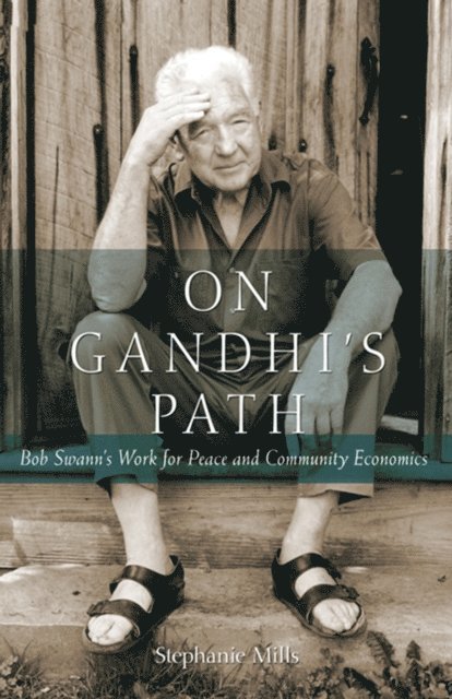 Stephanie Mills - On Gandhi's Path, E-bok
