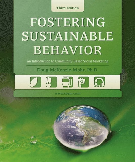 Doug McKenzie-Mohr - Fostering Sustainable Behavior, E-bok