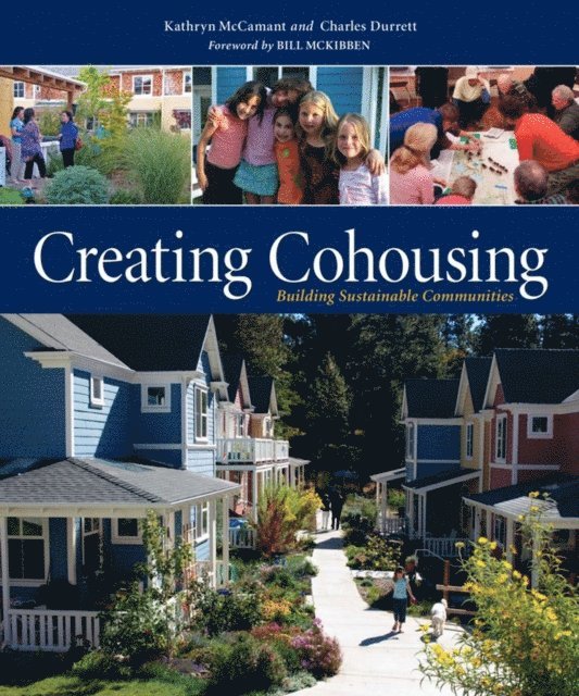 Kathryn McCamant, Charles Durrett - Creating Cohousing, E-bok. Tillgänglighet: Lägg i varukorg