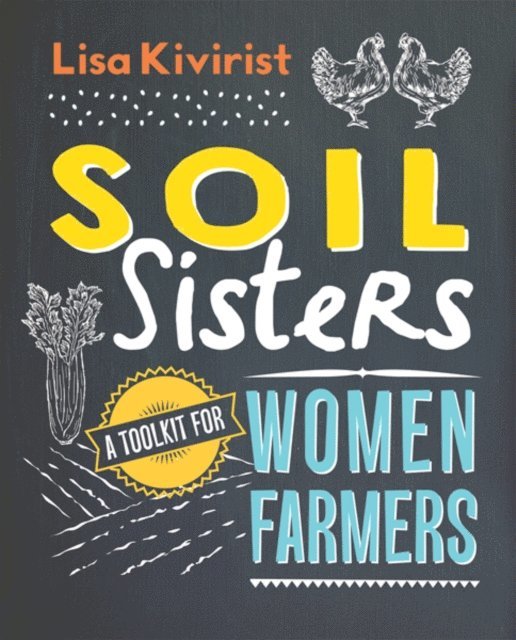 Lisa Kivirist - Soil Sisters, E-bok. Tillgänglighet: Lägg i varukorg