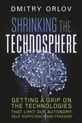 Shrinking the Technosphere