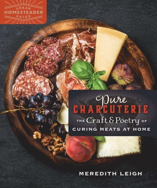 Meredith Leigh - Pure Charcuterie, E-bok