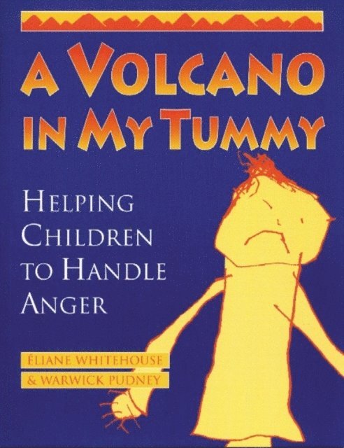 Warwick Pudney, Eliane Whitehouse - Volcano in My Tummy, E-bok. Tillgänglighet: Lägg i varukorg