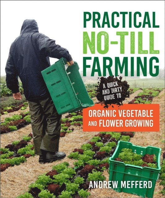 Andrew Mefferd - Practical No-Till Farming, E-bok