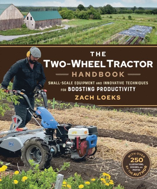Zach Loeks - Two-Wheel Tractor Handbook, E-bok