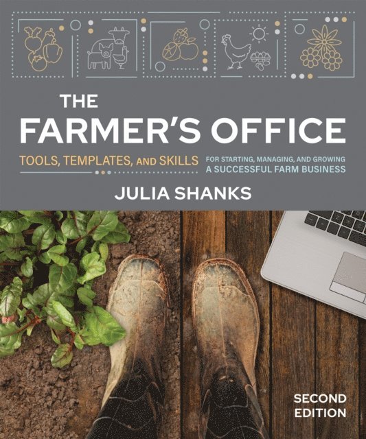 Julia Shanks - Farmer's Office, Second Edition, E-bok