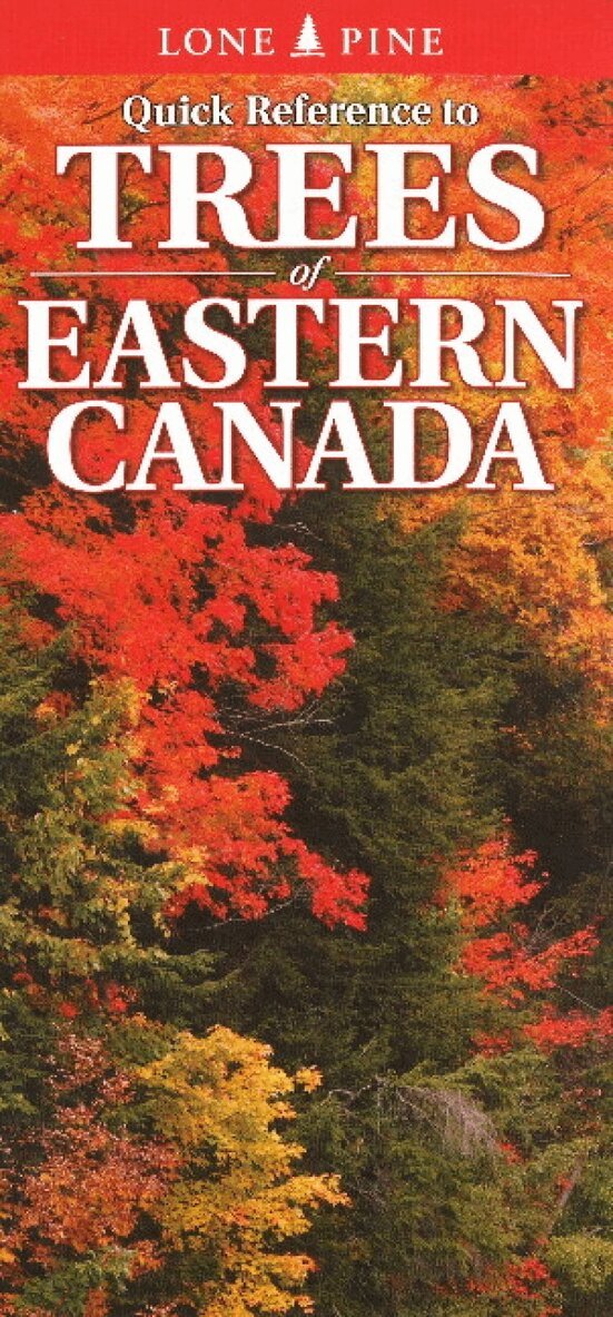 Nicholle Carriere - Quick Reference to Trees of Eastern Canada, Övrigt