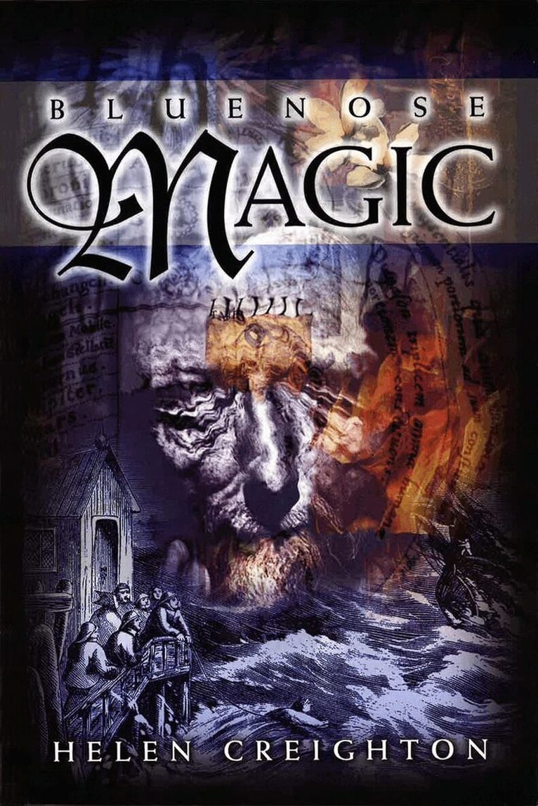 Helen Creighton - Bluenose Magic, Häftad