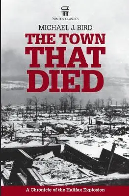 Michael J Bird - Town That Died, Häftad. Tillgänglighet: Lägg i varukorg