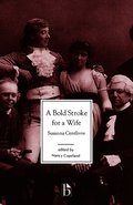Bold Stroke for a Wife