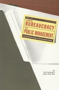 From Bureaucracy to Public Management
