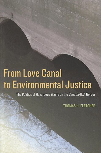 Thomas H. Fletcher - From Love Canal to Environmental Justice, Häftad