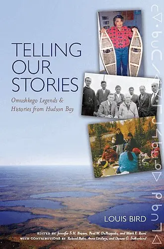 Louis Bird, Jennifer S. H. Brown, Paul W. DePasquale - Telling Our Stories, Häftad. Tillgänglighet: Tillfälligt slut