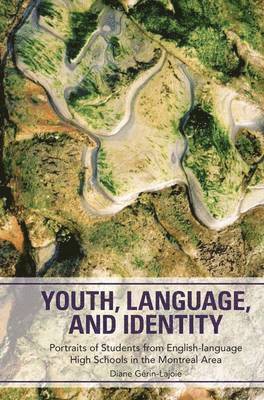 Youth, Language, and Identity av Diane Gerin-Lajoie