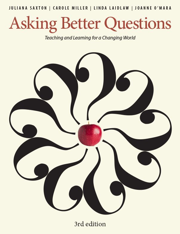 Juliana Saxton, Carole Miller, Linda Laidlaw, Joanne O'Mara - Asking Better Questions, Häftad