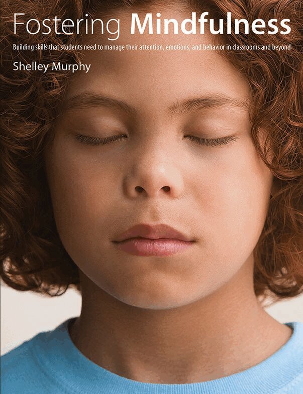 Shelley Murphy - Fostering Mindfulness, Häftad