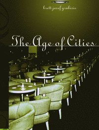The Age Of Cities
