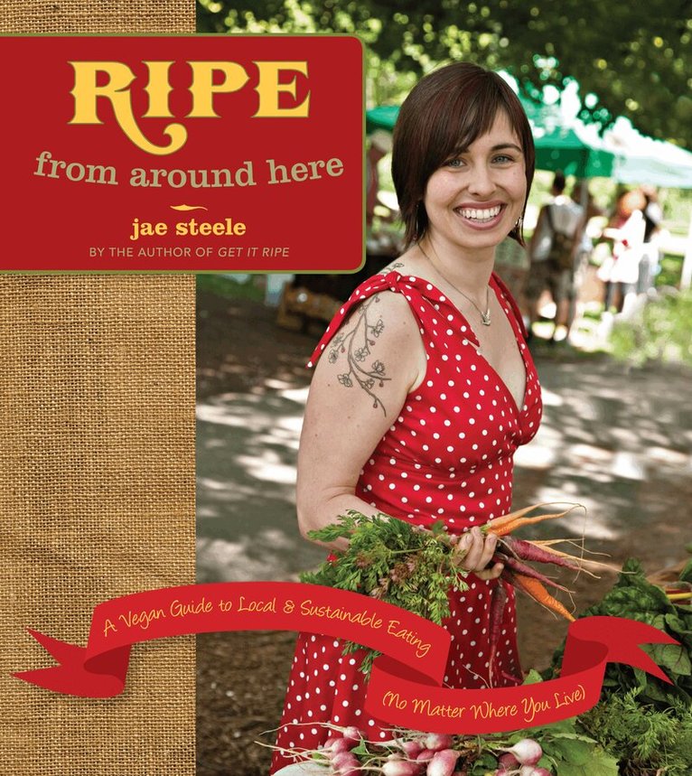 Jae Steele - Ripe From Around Here, Häftad. Tillgänglighet: Lägg i varukorg