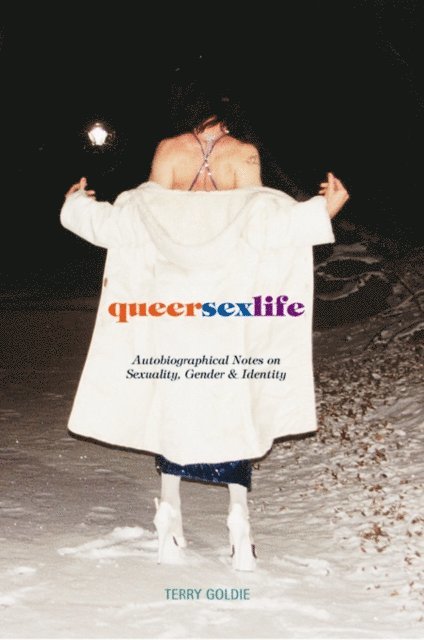 Terry Goldie - queersexlife, E-bok