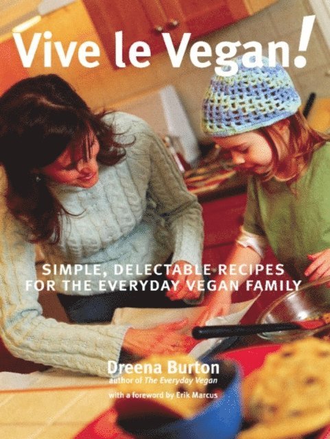 Dreena Burton - Vive le Vegan!, E-bok