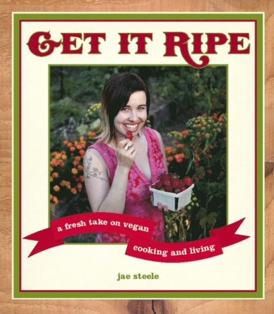 jae steele - Get It Ripe, E-bok. Tillgänglighet: Lägg i varukorg