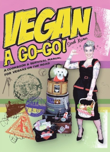 Sarah Kramer - Vegan à Go-Go!, E-bok