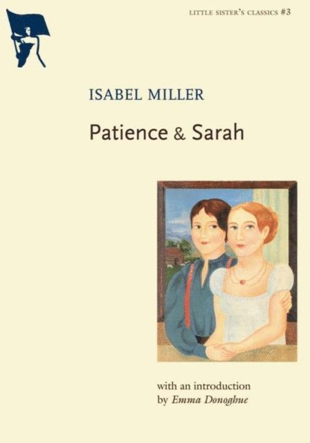 Isabel Miller - Patience & Sarah, E-bok