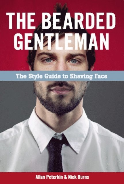 Nick Burns, Allan Peterkin - Bearded Gentleman, E-bok