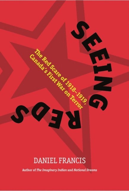 Daniel Francis - Seeing Reds, E-bok