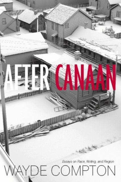Wayde Compton - After Canaan, E-bok