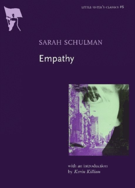 Sarah Schulman - Empathy, E-bok
