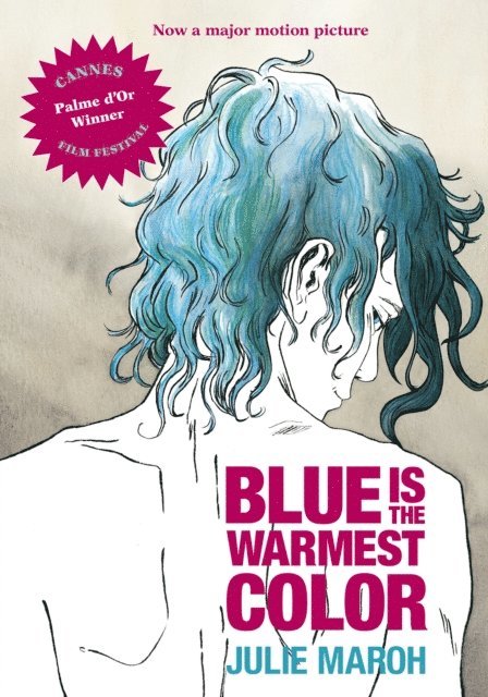 Julie Maroh - Blue Is the Warmest Color, E-bok
