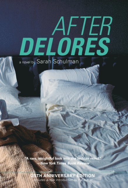Sarah Schulman - After Delores, E-bok
