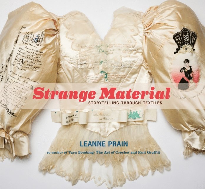 Leanne Prain - Strange Material, E-bok
