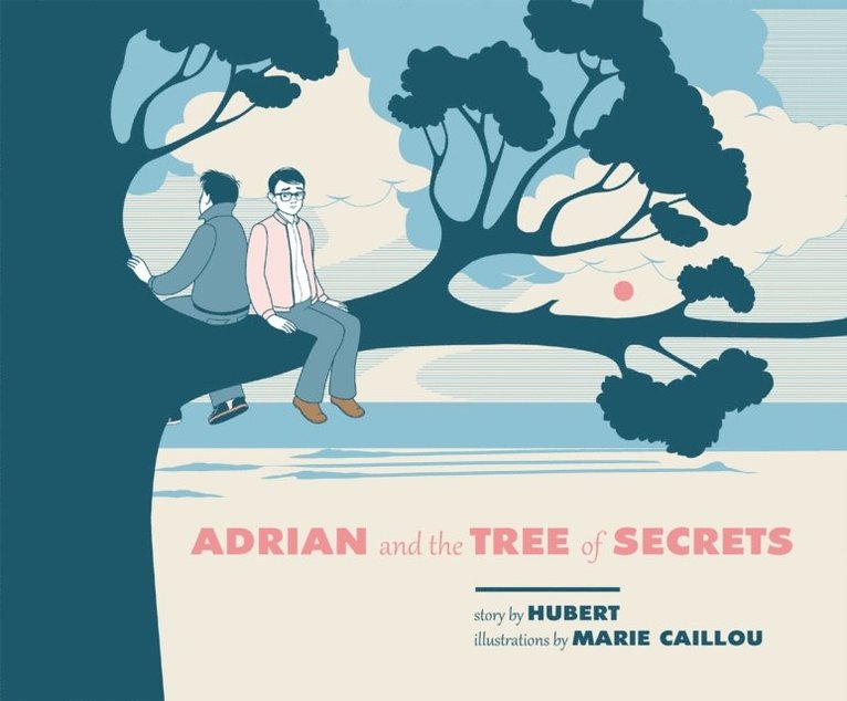 Hubert - Adrian and the Tree of Secrets, E-bok