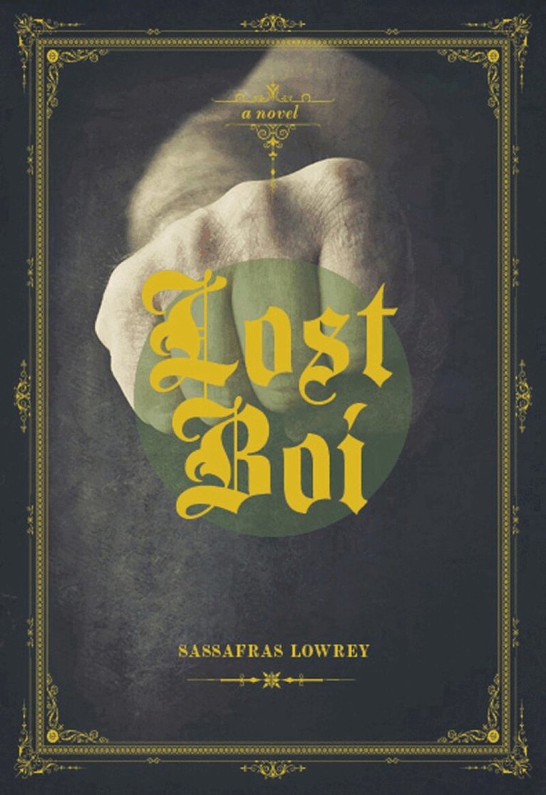 Sassafras Lowrey - Lost Boi, Häftad