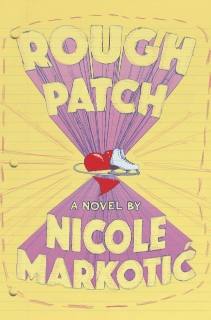 Nicole Markotic - Rough Patch, E-bok