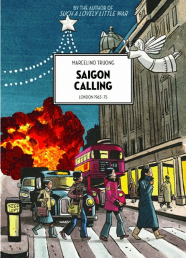 Marcelino Truong - Saigon calling: London 1963-75, Häftad