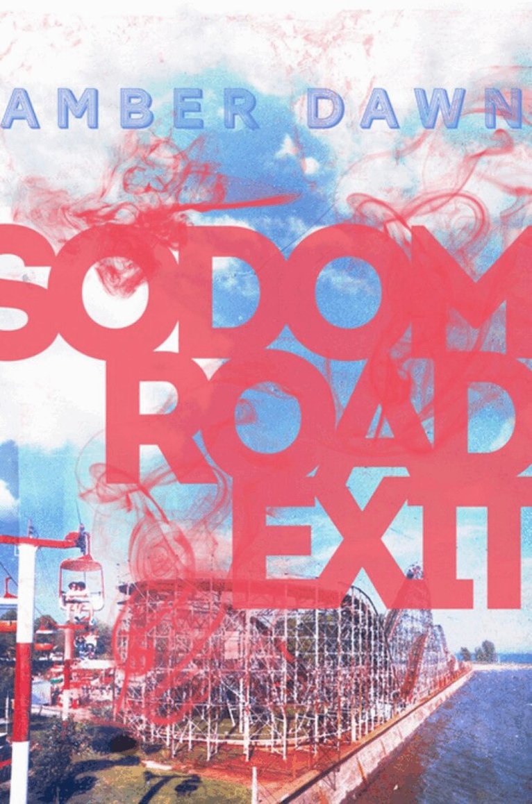 Amber Dawn - Sodom Road Exit, Häftad